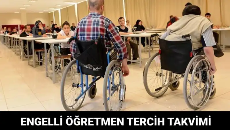 Engelli Öğretmen Tercih Süreci Başladı mı? Ayrıntılar İçin Tıklayın!